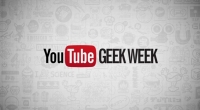 Lancement de la Youtube  Geek Week 